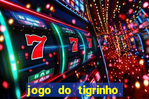 jogo do tigrinho apk dinheiro infinito