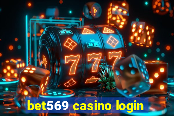 bet569 casino login