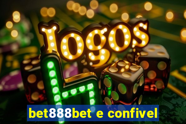 bet888bet e confivel