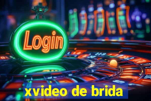 xvideo de brida