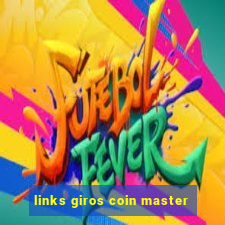 links giros coin master