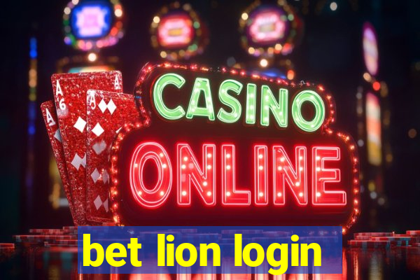 bet lion login