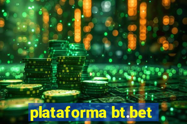 plataforma bt.bet