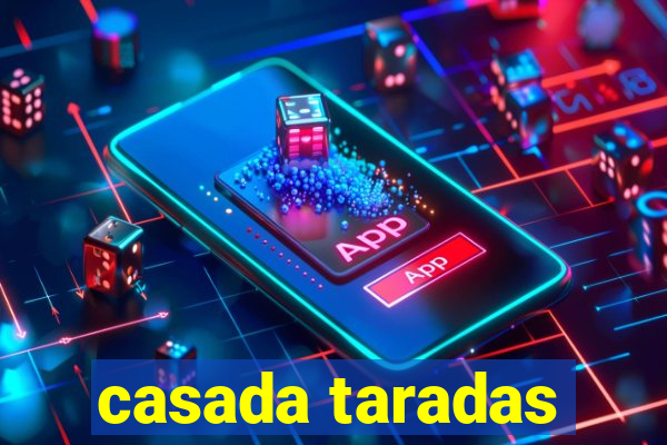 casada taradas