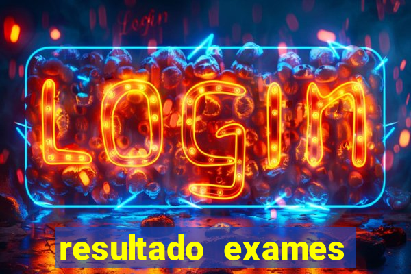 resultado exames unimed poa