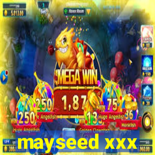 mayseed xxx