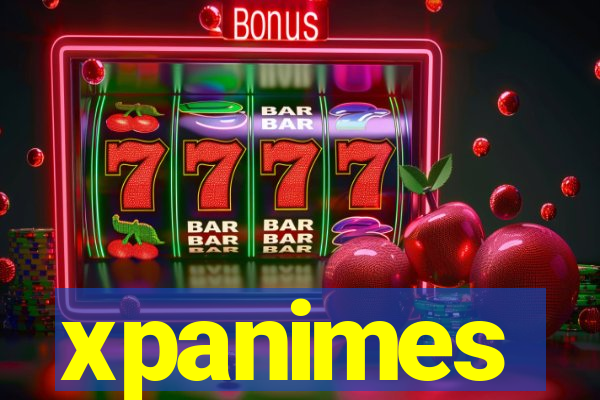 xpanimes