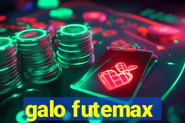 galo futemax