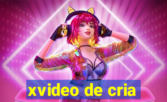 xvideo de cria