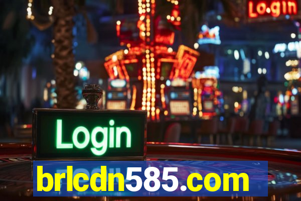 brlcdn585.com