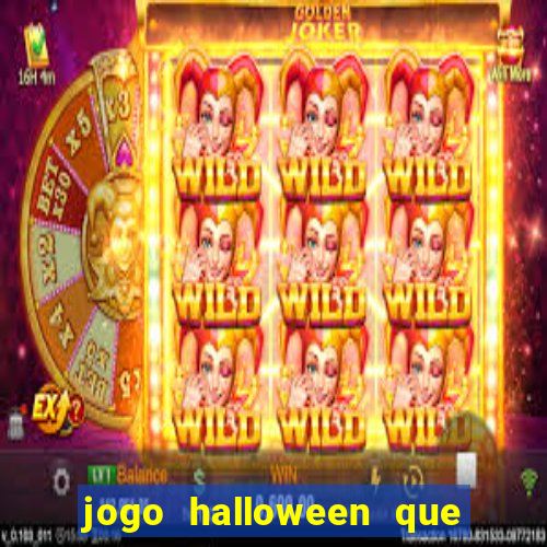 jogo halloween que paga dinheiro de verdade