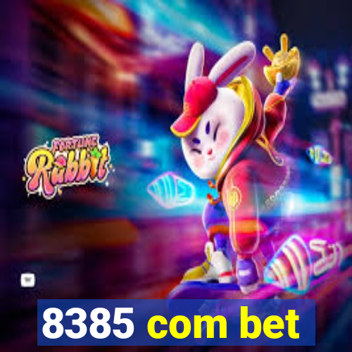 8385 com bet