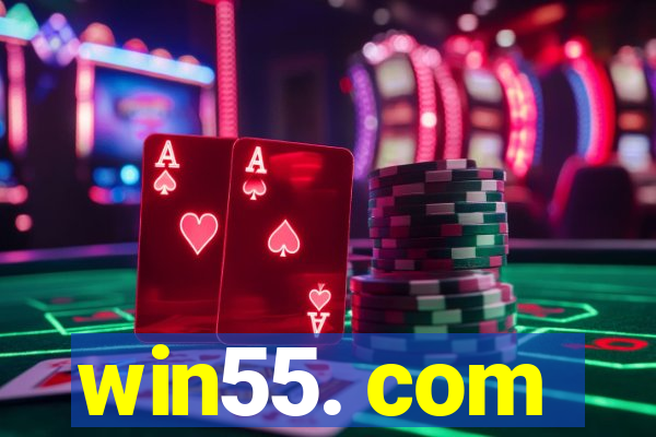 win55. com