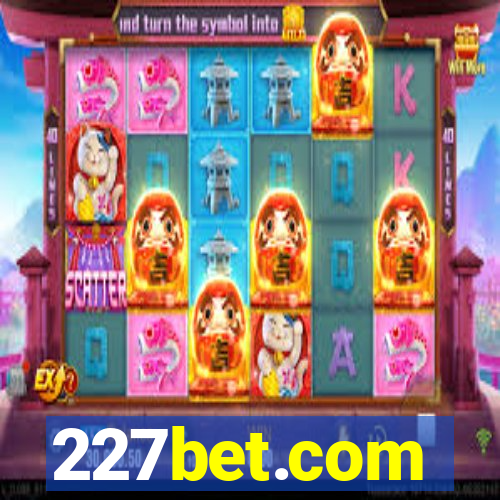 227bet.com