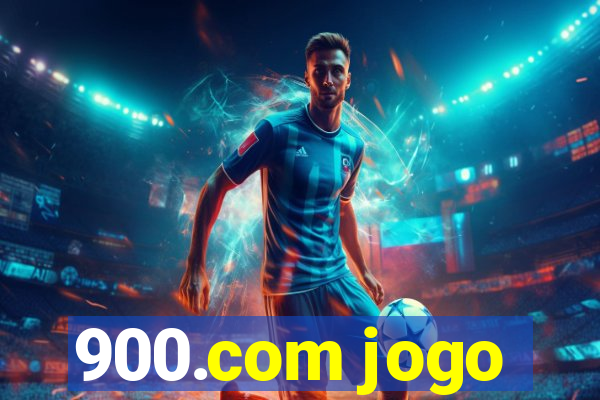 900.com jogo