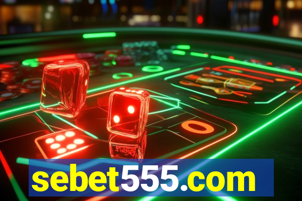 sebet555.com