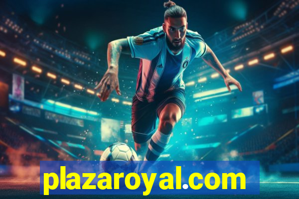 plazaroyal.com