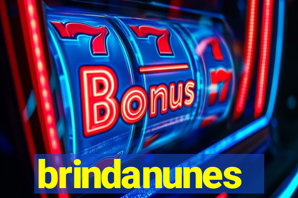 brindanunes