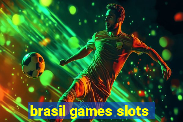 brasil games slots