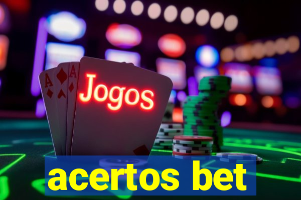 acertos bet