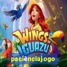 paciênciajogo