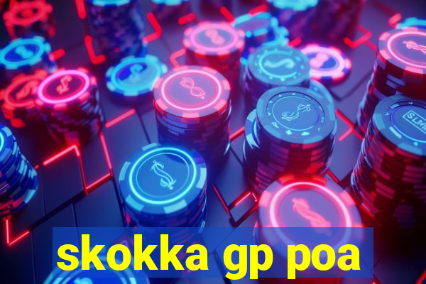 skokka gp poa