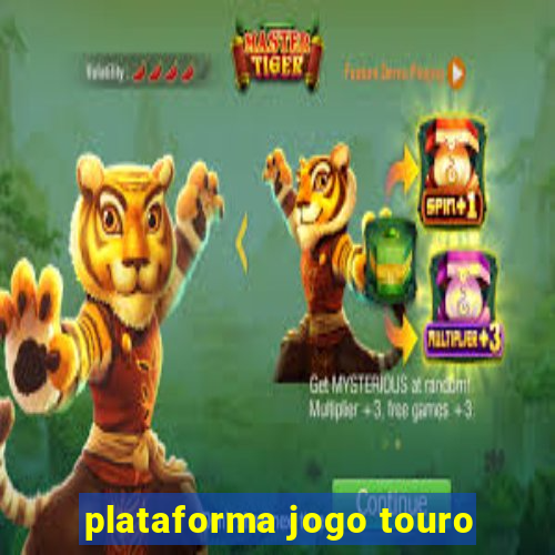 plataforma jogo touro