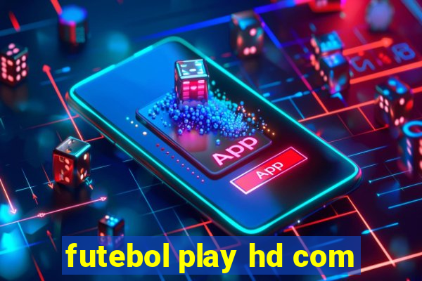 futebol play hd com