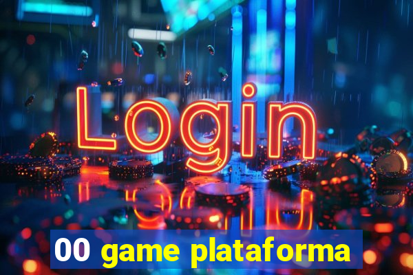 00 game plataforma