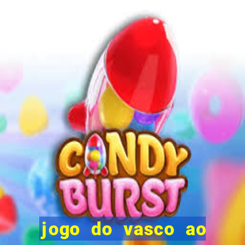 jogo do vasco ao vivo hd