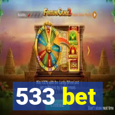 533 bet