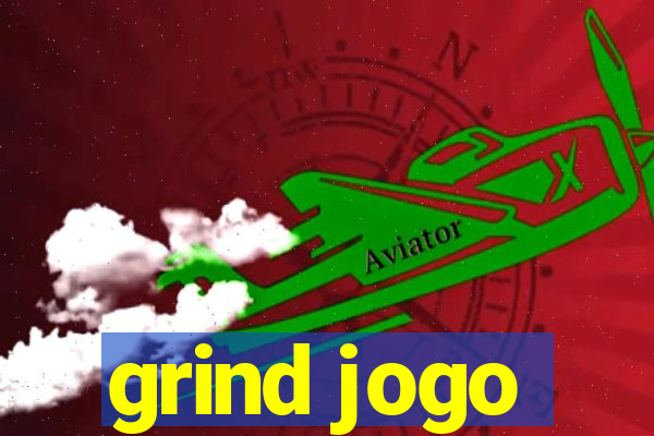 grind jogo