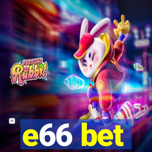 e66 bet