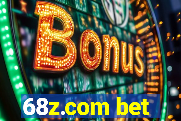 68z.com bet