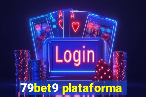 79bet9 plataforma