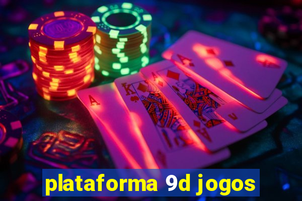 plataforma 9d jogos