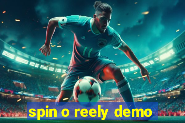 spin o reely demo