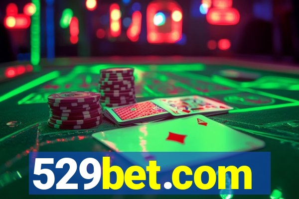 529bet.com