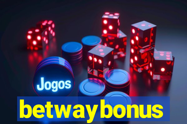 betwaybonus