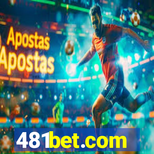 481bet.com