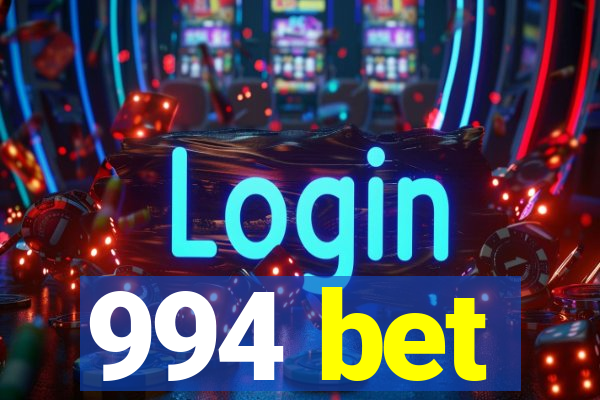 994 bet