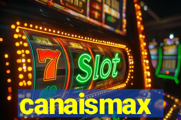 canaismax