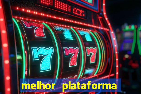 melhor plataforma pagante fortune tiger