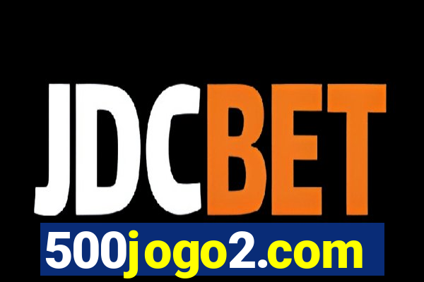 500jogo2.com