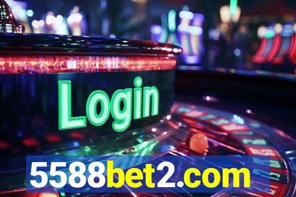 5588bet2.com