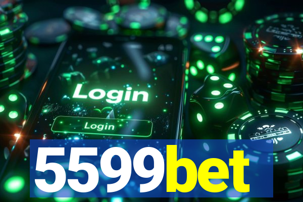 5599bet