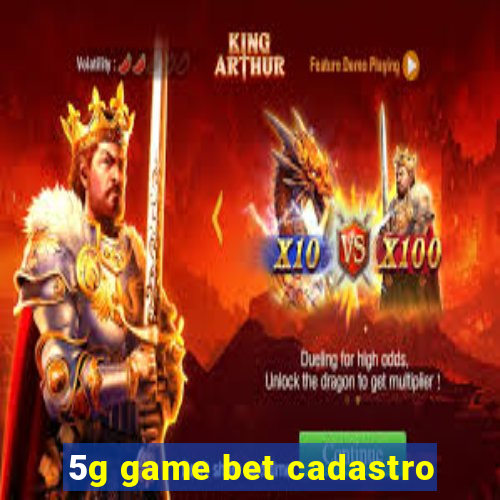 5g game bet cadastro