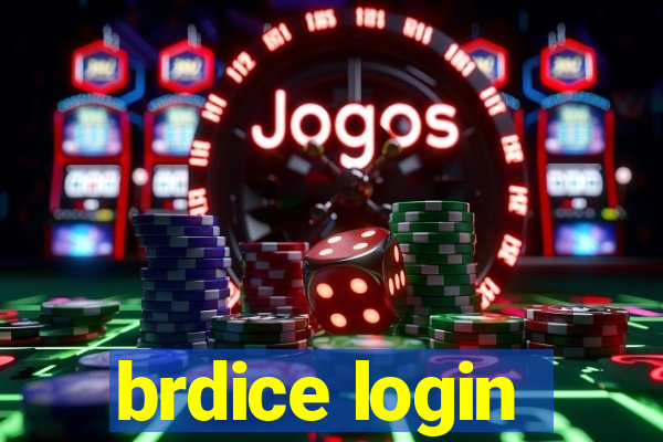 brdice login