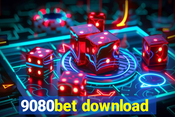 9080bet download