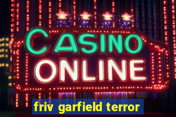 friv garfield terror